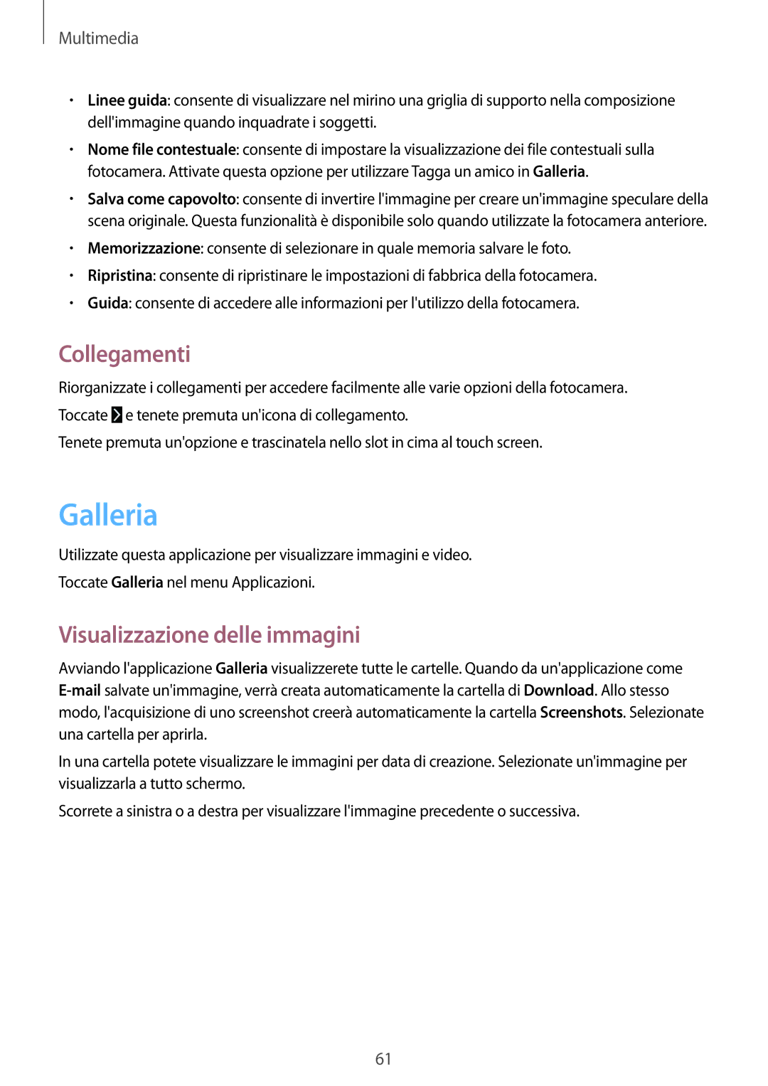 Samsung SM-T230NYKAXEO, SM-T230NZWAXEO, SM-T230NZWATUR manual Galleria, Collegamenti, Visualizzazione delle immagini 