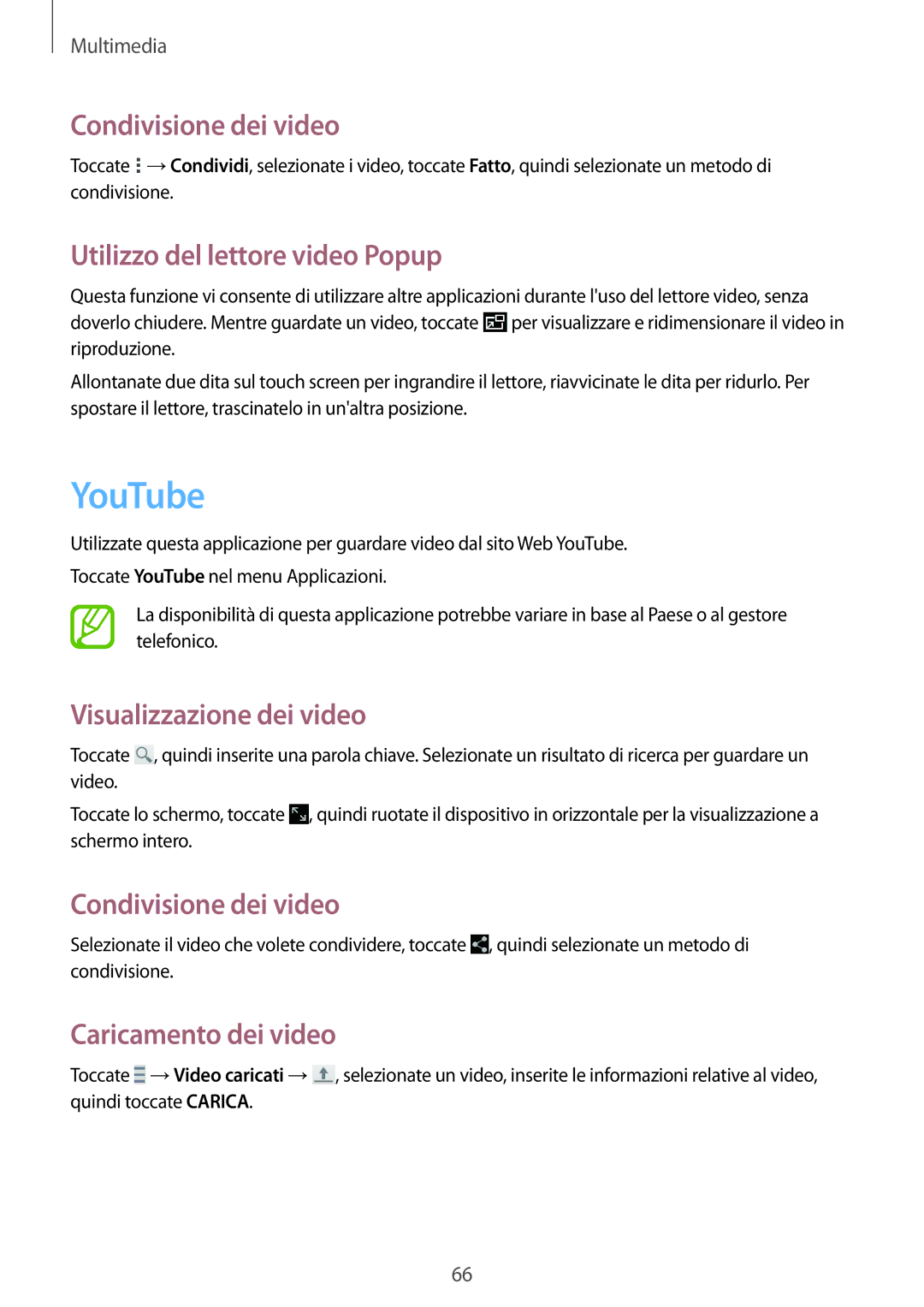 Samsung SM-T230NYKATUR manual YouTube, Condivisione dei video, Utilizzo del lettore video Popup, Visualizzazione dei video 