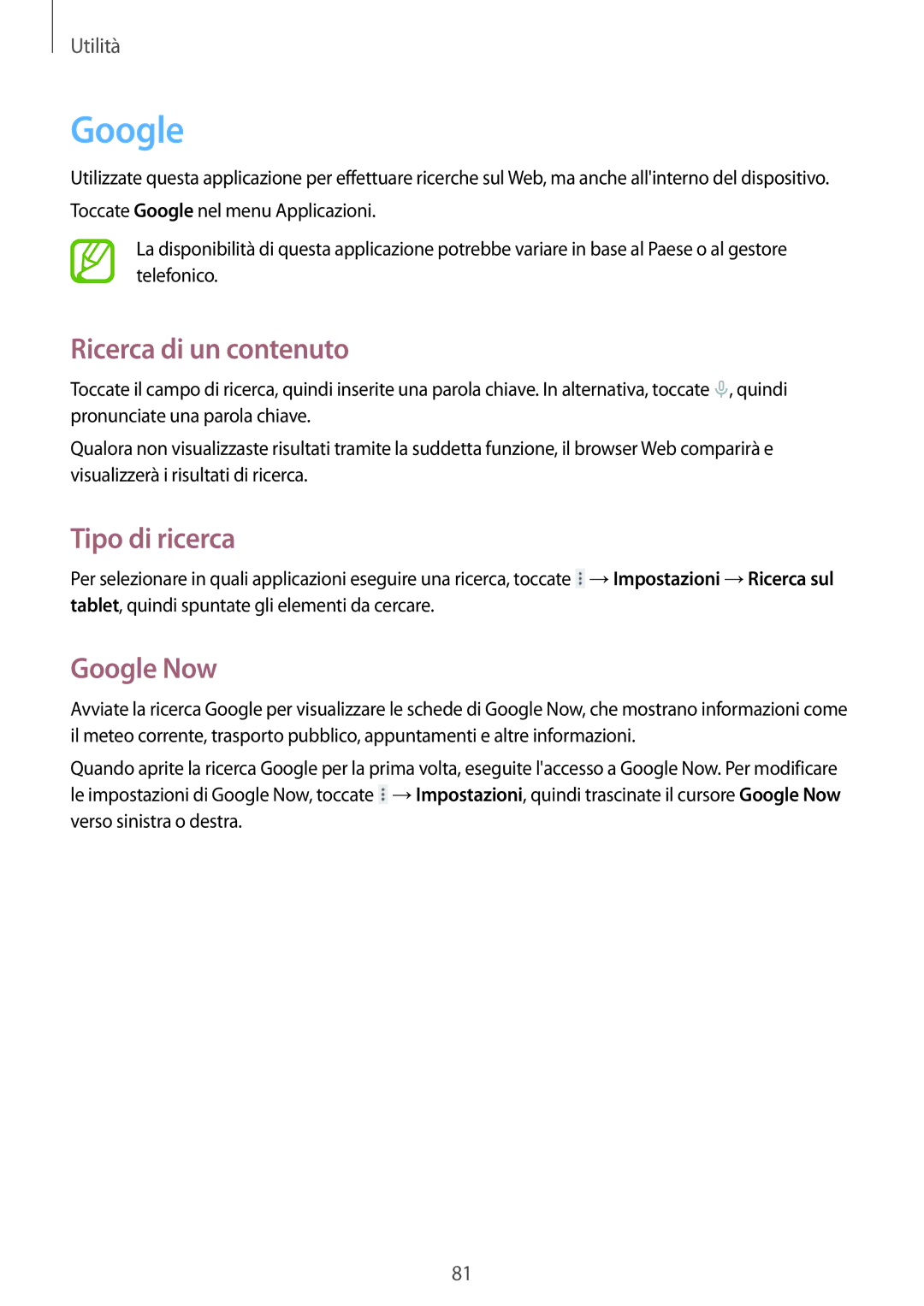 Samsung SM-T230NZWATUR, SM-T230NZWAXEO, SM-T230NYKATUR manual Ricerca di un contenuto, Tipo di ricerca, Google Now 