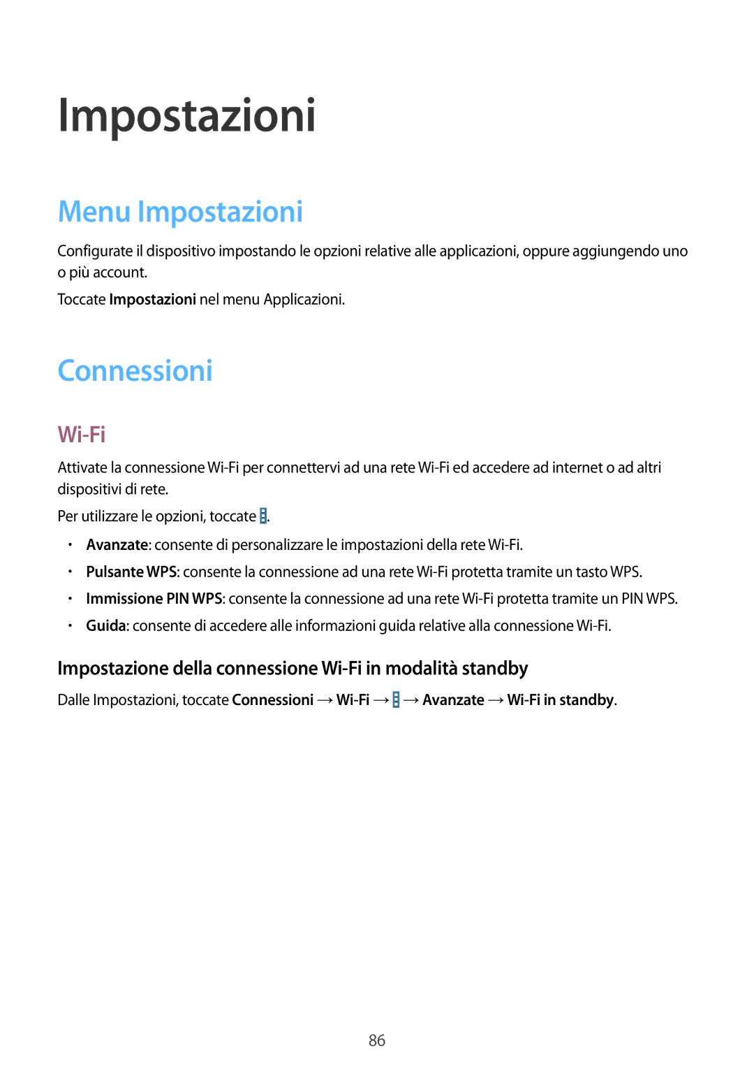 Samsung SM-T230NZWAPHN Menu Impostazioni, Connessioni, Impostazione della connessione Wi-Fi in modalità standby 