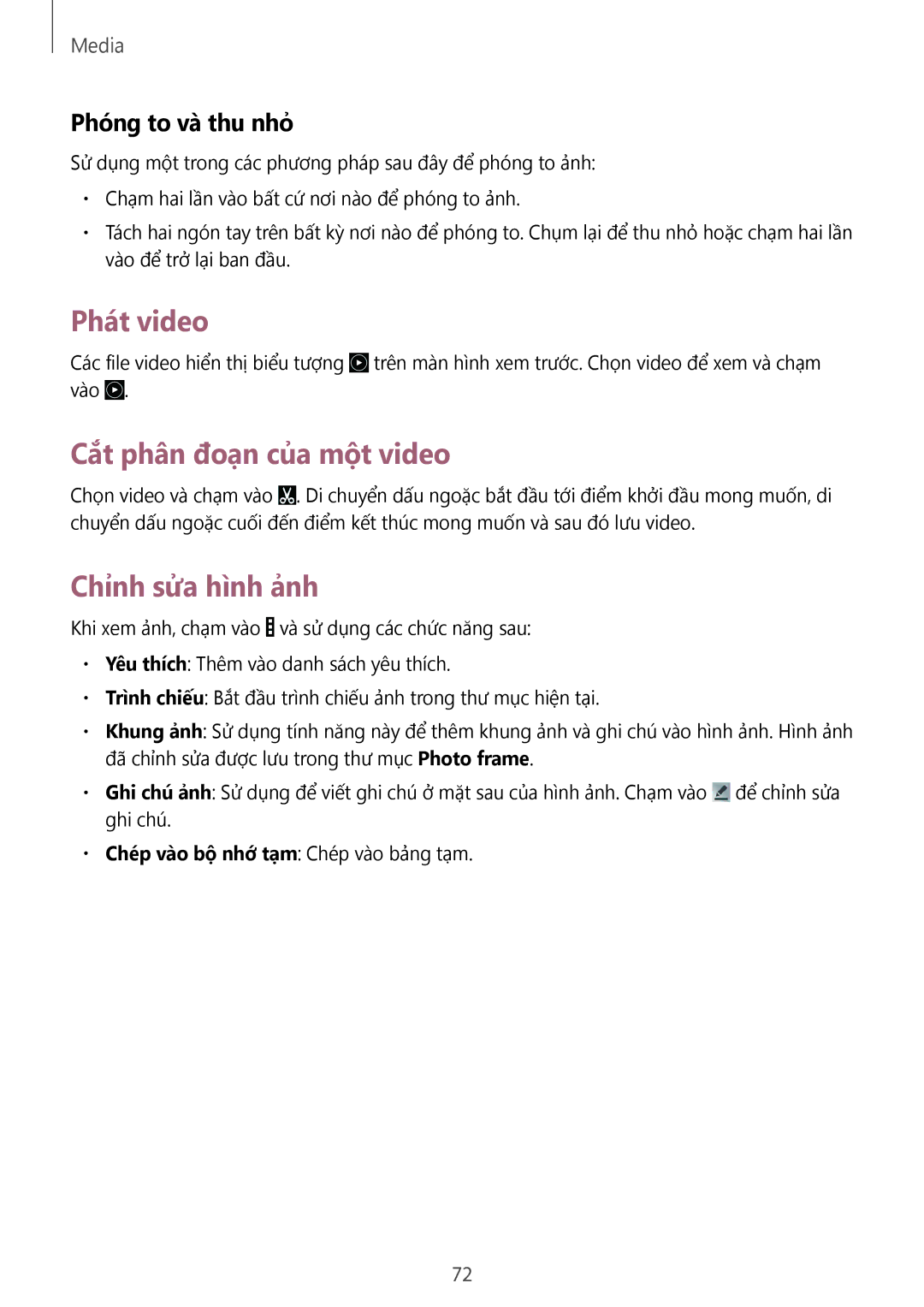 Samsung SM-T231NYKAXXV manual Phát video, Cắt phân đoạn củ̉a một video, Chỉnh sửa hình ảnh, Phóng to và thu nhỏ 