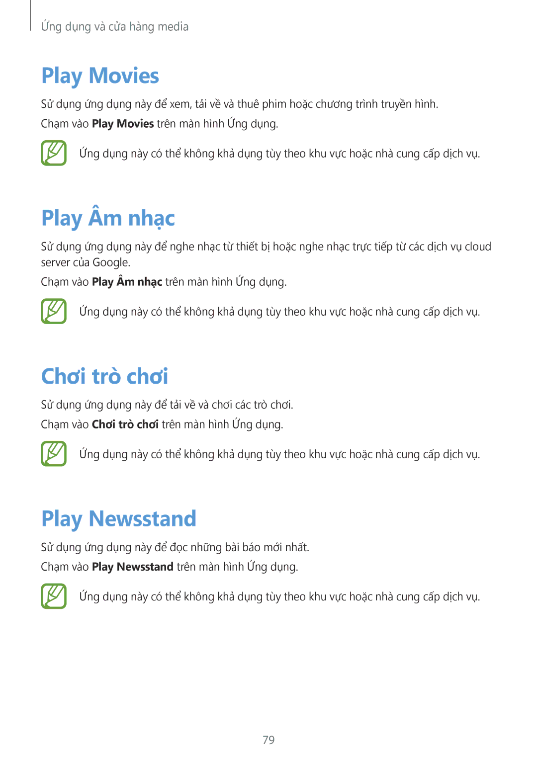 Samsung SM-T231NYKAXXV manual Play Movies, Play Âm nhạc, Chơi trò̀ chơi, Play Newsstand 