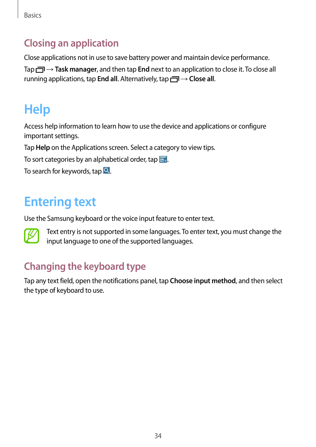 Samsung SM-T231NZWAKSA, SM-T231NYKAXXV manual Help, Entering text, Closing an application, Changing the keyboard type 