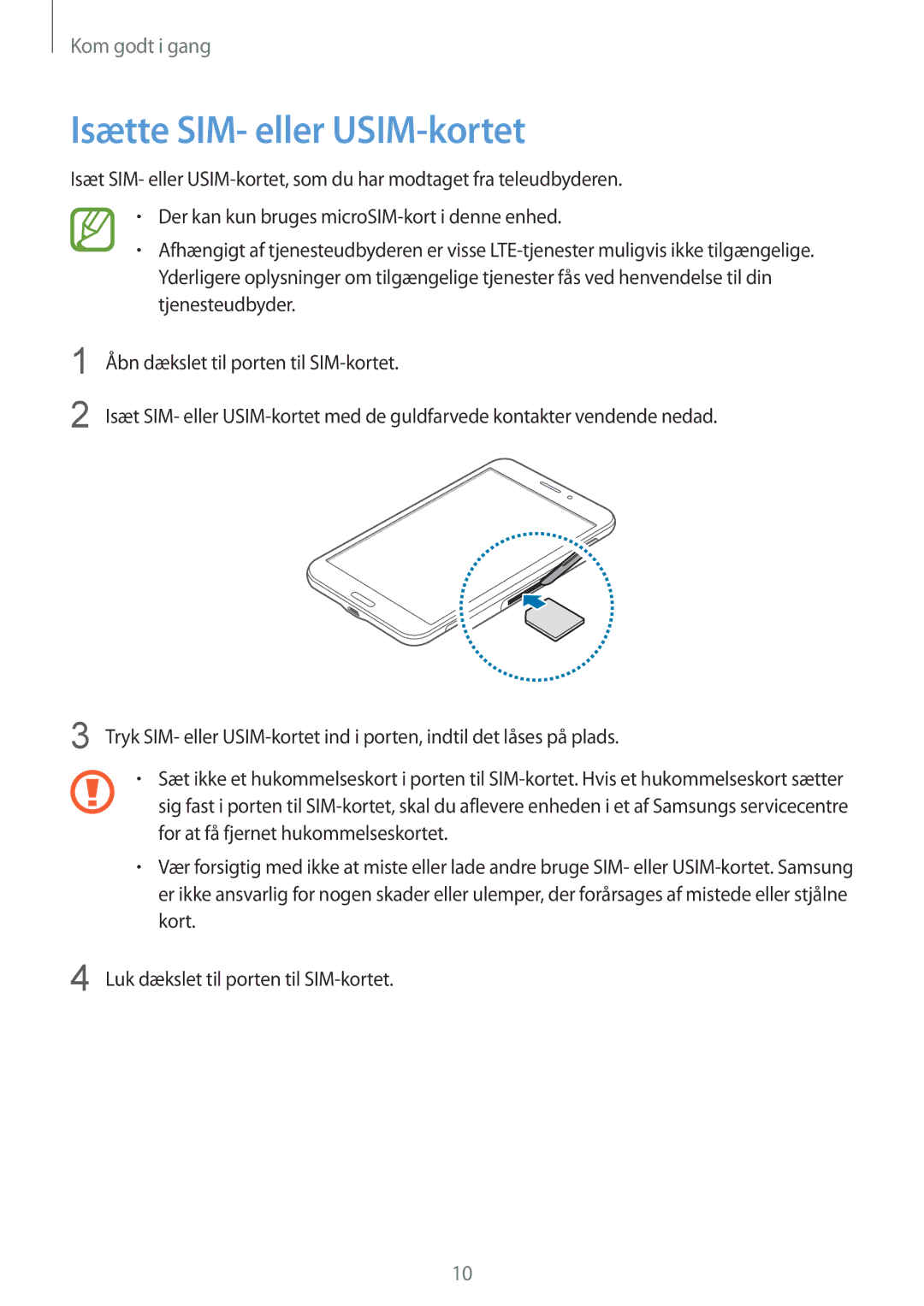 Samsung SM-T235NYKANEE, SM-T235NZWANEE manual Isætte SIM- eller USIM-kortet 