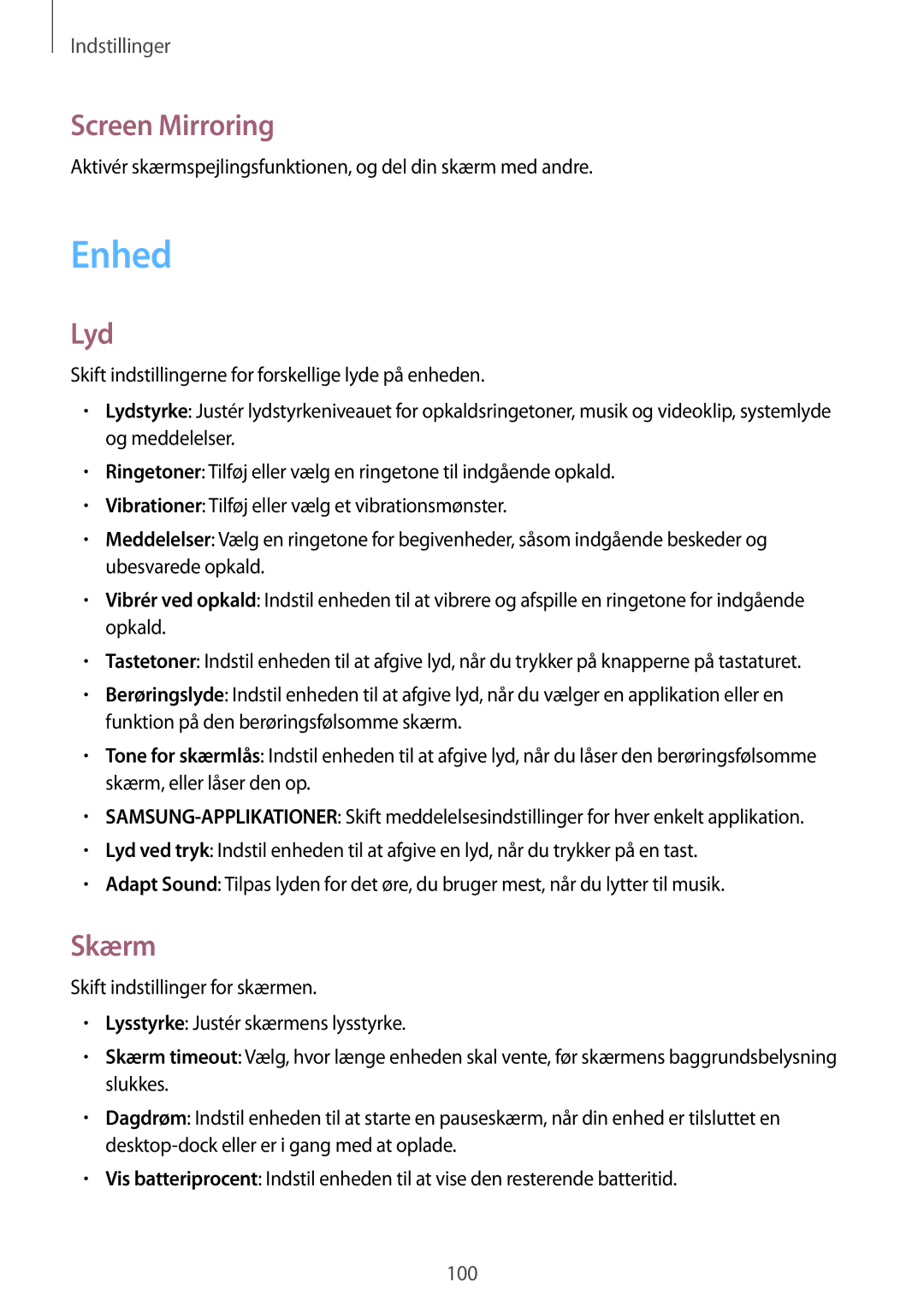 Samsung SM-T235NYKANEE, SM-T235NZWANEE manual Enhed, Screen Mirroring, Lyd, Skærm 