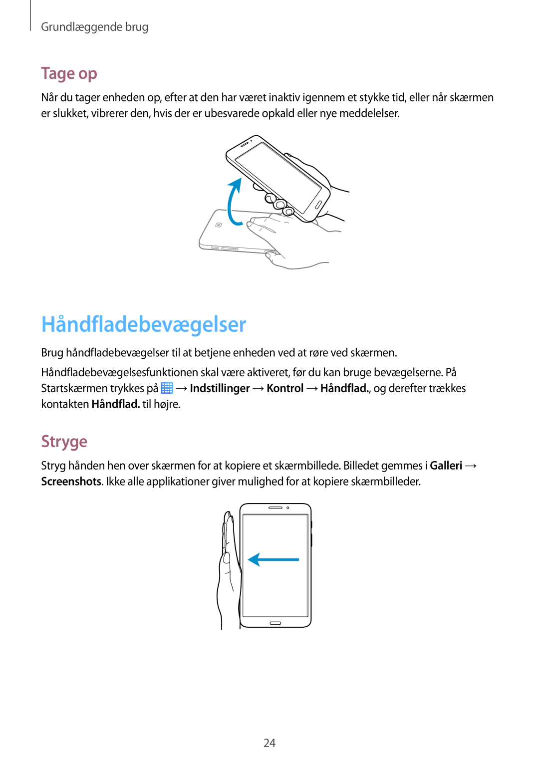 Samsung SM-T235NYKANEE, SM-T235NZWANEE manual Håndfladebevægelser, Tage op, Stryge 