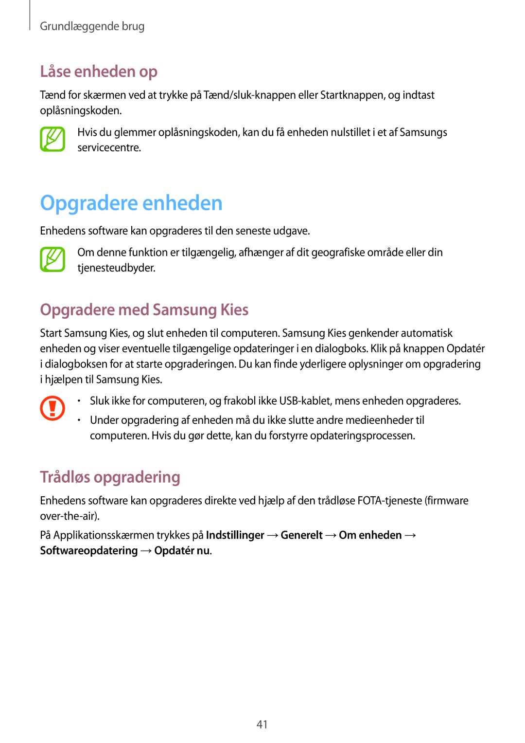 Samsung SM-T235NZWANEE, SM-T235NYKANEE Opgradere enheden, Låse enheden op, Opgradere med Samsung Kies, Trådløs opgradering 