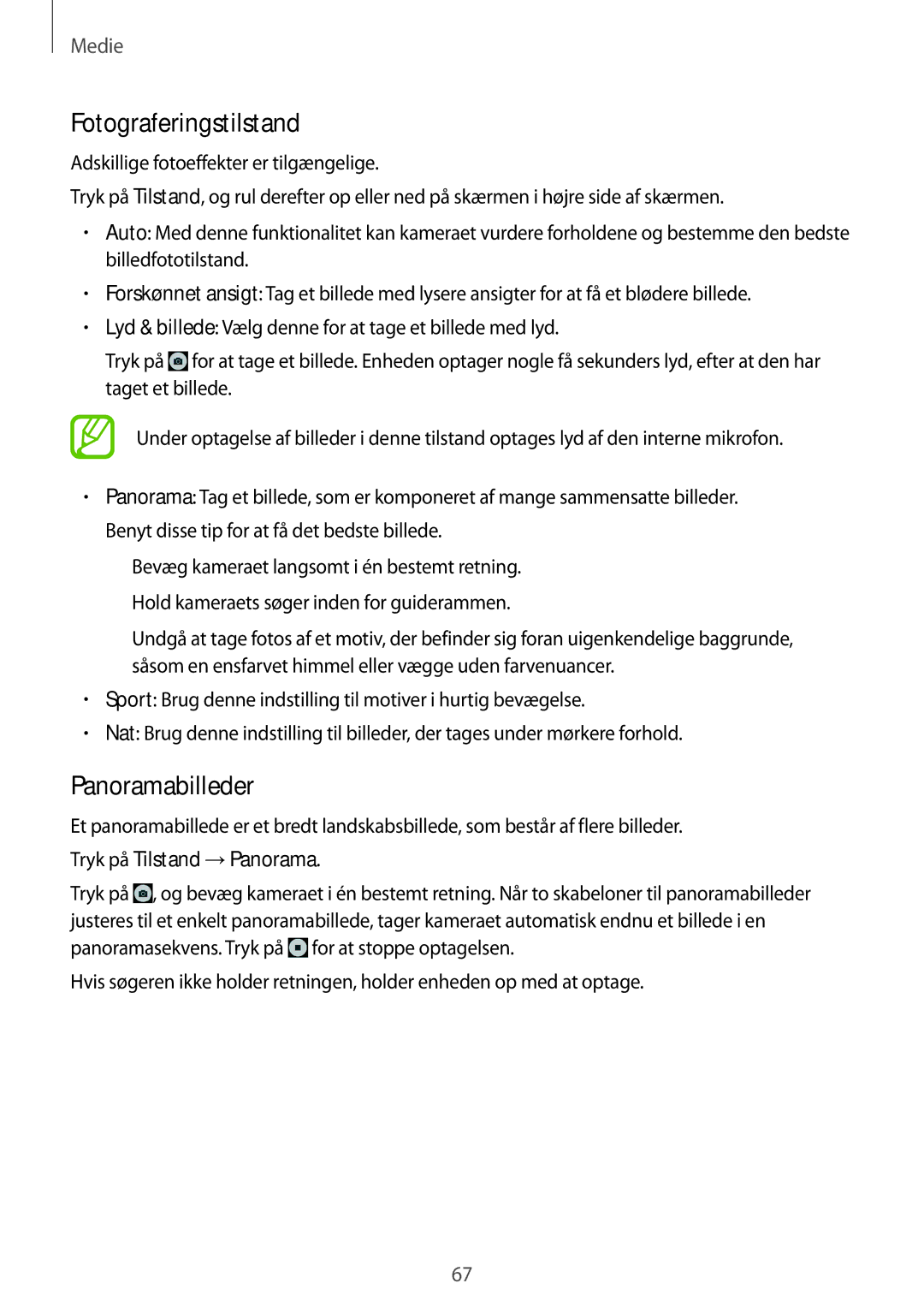 Samsung SM-T235NZWANEE, SM-T235NYKANEE manual Fotograferingstilstand, Panoramabilleder, Tryk på Tilstand →Panorama 