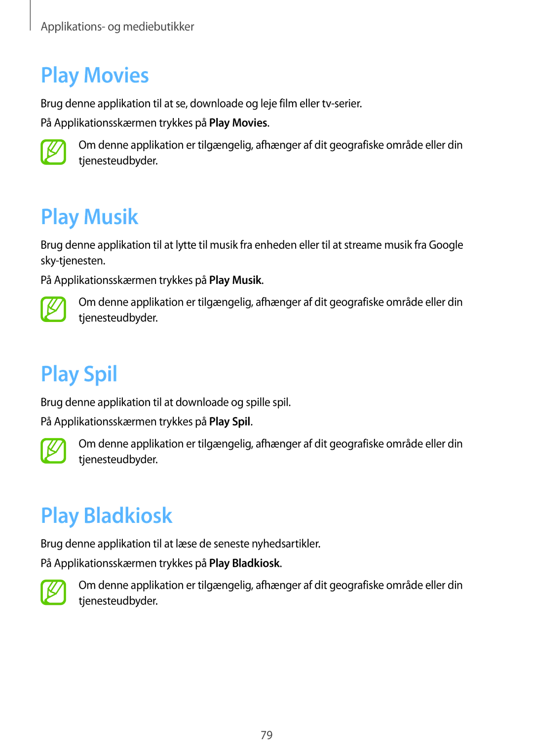 Samsung SM-T235NZWANEE, SM-T235NYKANEE manual Play Movies, Play Musik, Play Spil, Play Bladkiosk 