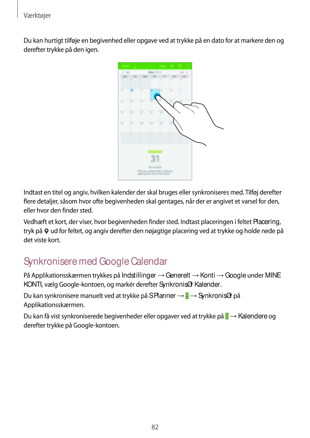 Samsung SM-T235NYKANEE, SM-T235NZWANEE manual Synkronisere med Google Calendar 