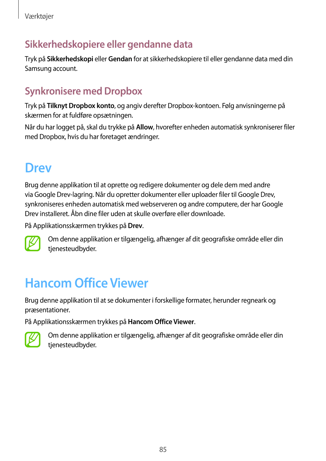 Samsung SM-T235NZWANEE manual Drev, Hancom Office Viewer, Sikkerhedskopiere eller gendanne data, Synkronisere med Dropbox 