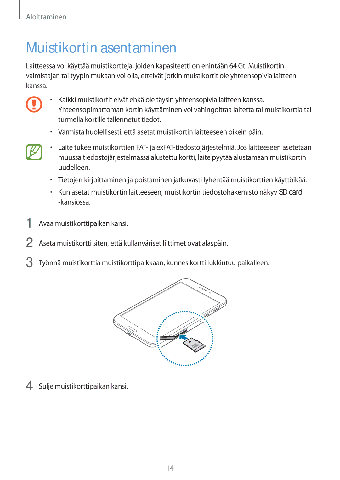 Samsung SM-T235NYKANEE, SM-T235NZWANEE manual Muistikortin asentaminen 