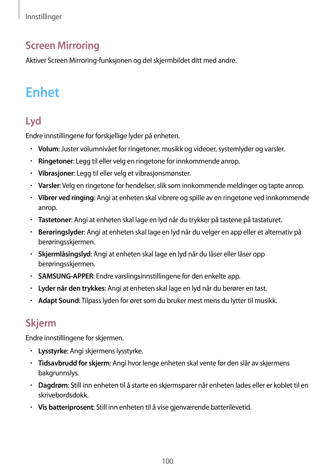 Samsung SM-T235NYKANEE, SM-T235NZWANEE manual Enhet, Screen Mirroring, Lyd, Skjerm 