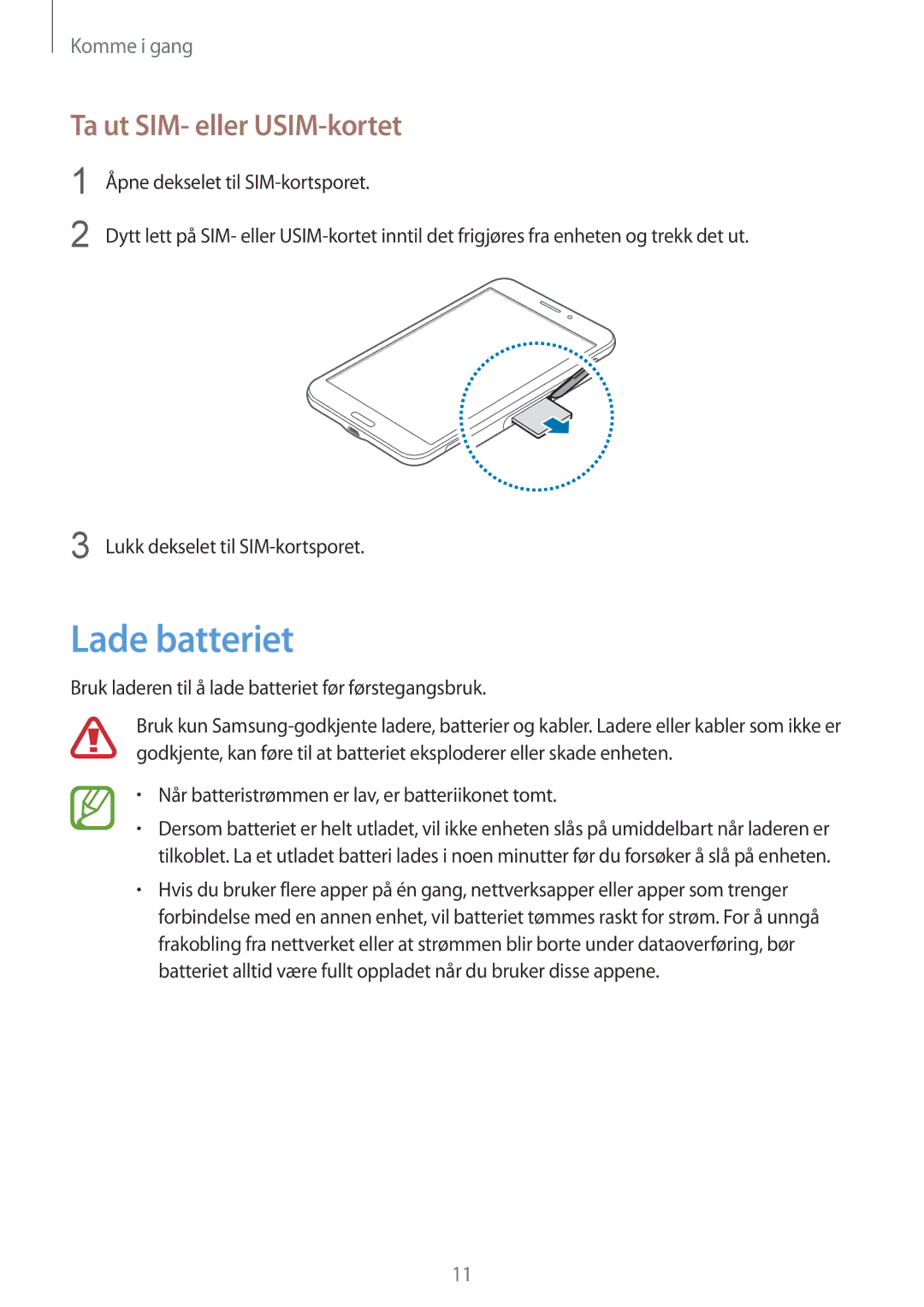 Samsung SM-T235NZWANEE, SM-T235NYKANEE manual Lade batteriet, Ta ut SIM- eller USIM-kortet 