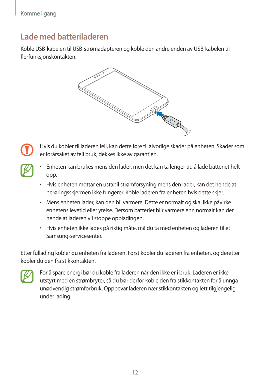 Samsung SM-T235NYKANEE, SM-T235NZWANEE manual Lade med batteriladeren 