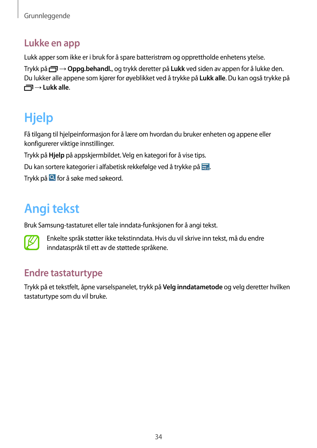 Samsung SM-T235NYKANEE, SM-T235NZWANEE manual Hjelp, Angi tekst, Lukke en app, Endre tastaturtype, →Lukk alle 