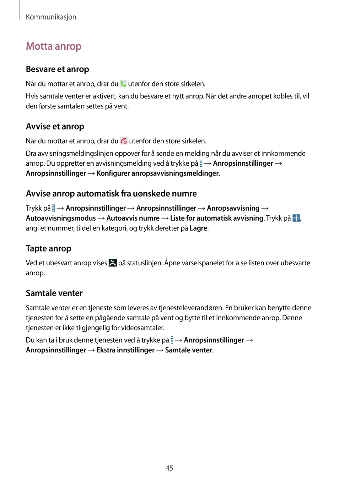 Samsung SM-T235NZWANEE, SM-T235NYKANEE manual Motta anrop 