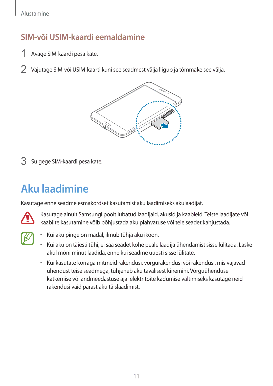 Samsung SM-T235NZWASEB, SM-T235NYKASEB manual Aku laadimine, SIM-või USIM-kaardi eemaldamine 