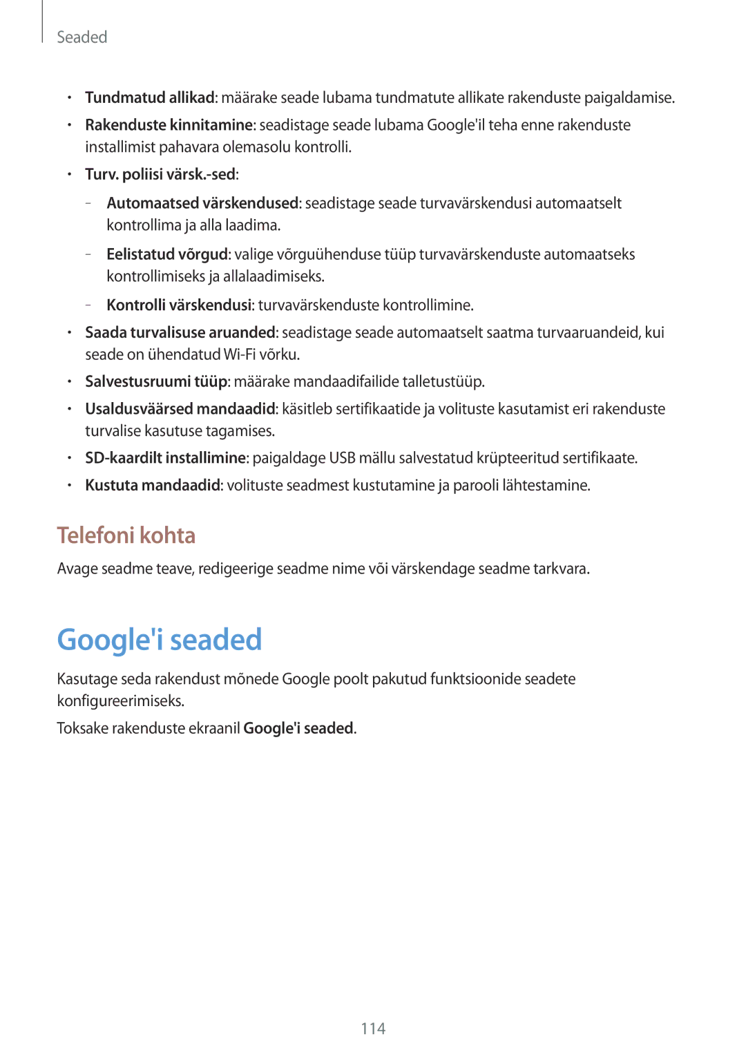 Samsung SM-T235NYKASEB, SM-T235NZWASEB manual Googlei seaded, Telefoni kohta, Turv. poliisi värsk.-sed 