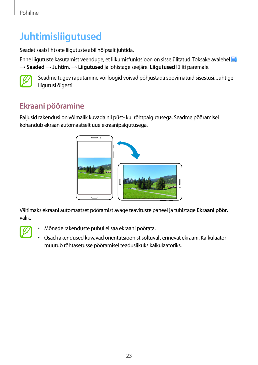 Samsung SM-T235NZWASEB, SM-T235NYKASEB manual Juhtimisliigutused, Ekraani pööramine 