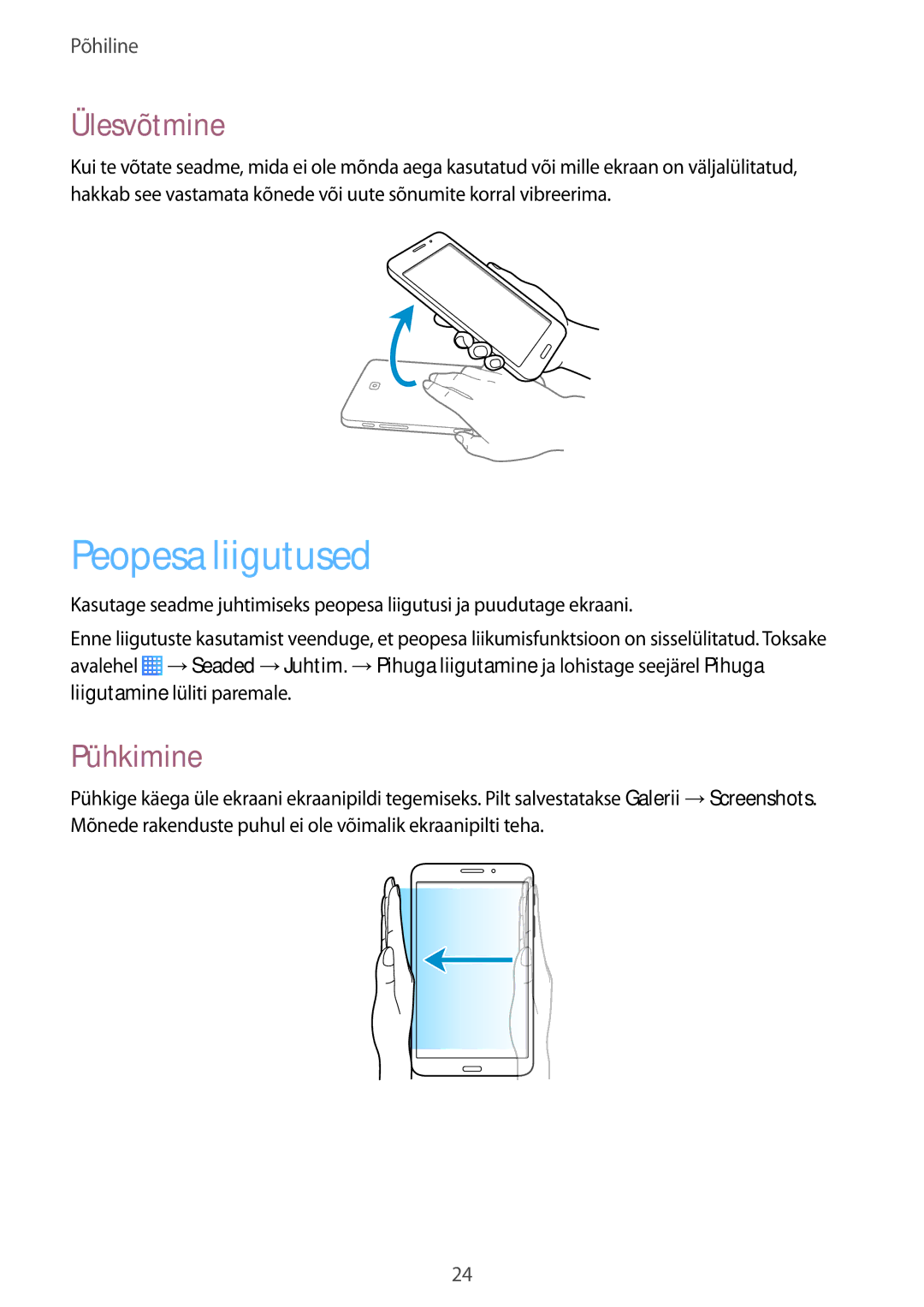 Samsung SM-T235NYKASEB, SM-T235NZWASEB manual Peopesa liigutused, Ülesvõtmine, Pühkimine 