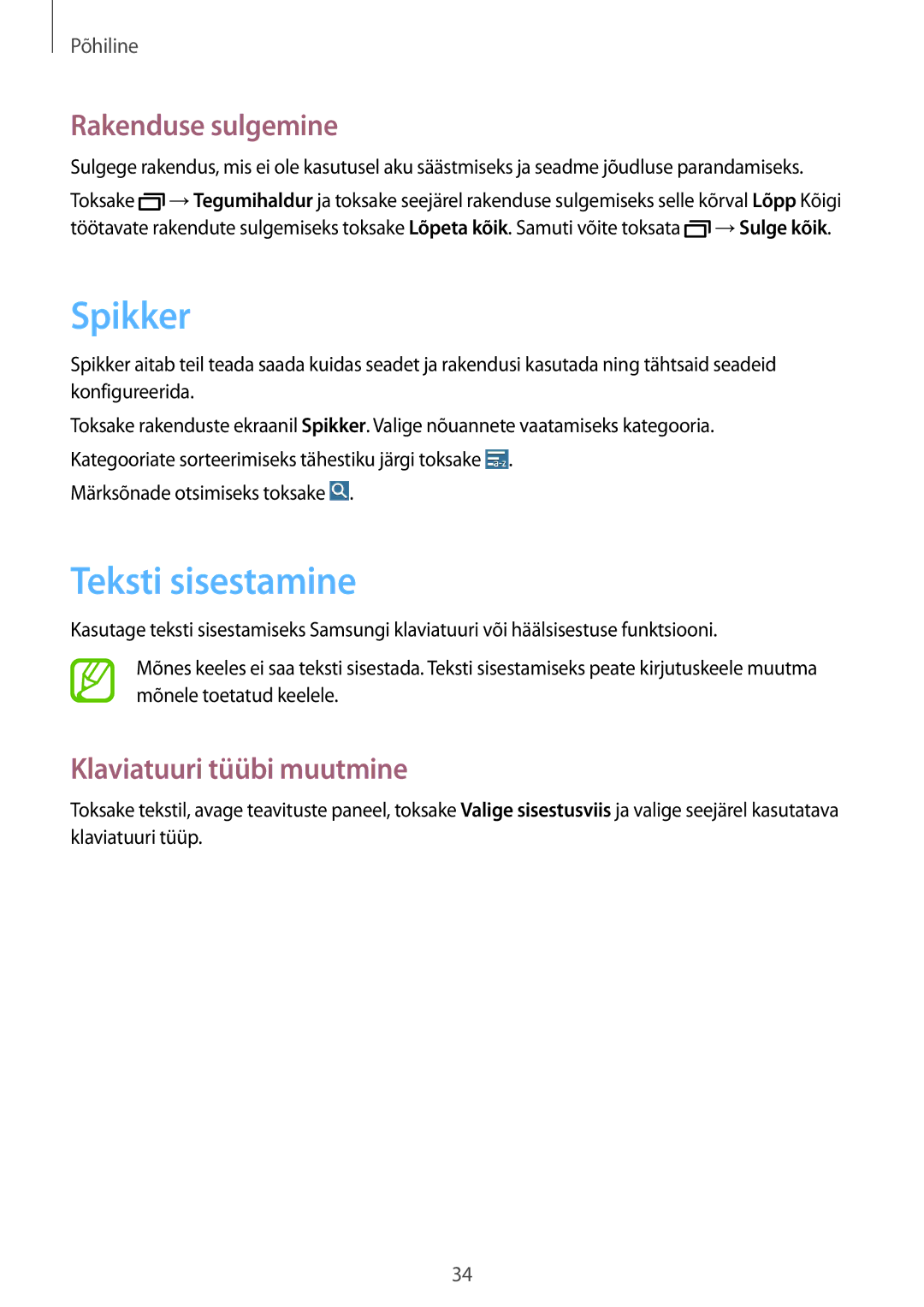 Samsung SM-T235NYKASEB, SM-T235NZWASEB manual Spikker, Teksti sisestamine, Rakenduse sulgemine, Klaviatuuri tüübi muutmine 