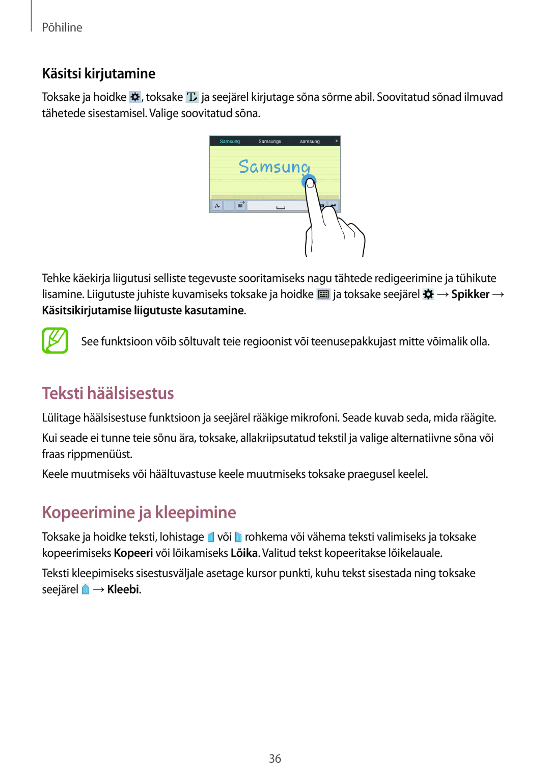 Samsung SM-T235NYKASEB, SM-T235NZWASEB manual Teksti häälsisestus, Kopeerimine ja kleepimine, Käsitsi kirjutamine 