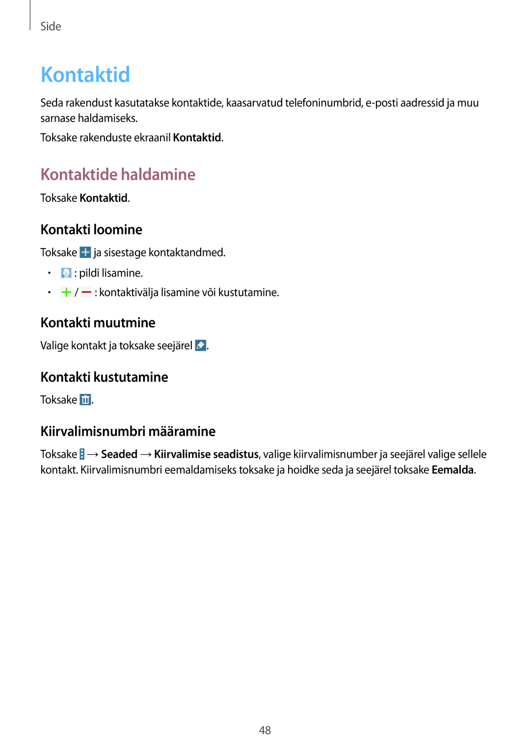 Samsung SM-T235NYKASEB, SM-T235NZWASEB manual Kontaktide haldamine 