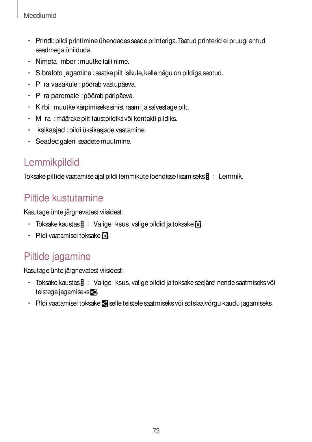 Samsung SM-T235NZWASEB, SM-T235NYKASEB manual Lemmikpildid, Piltide kustutamine, Piltide jagamine 