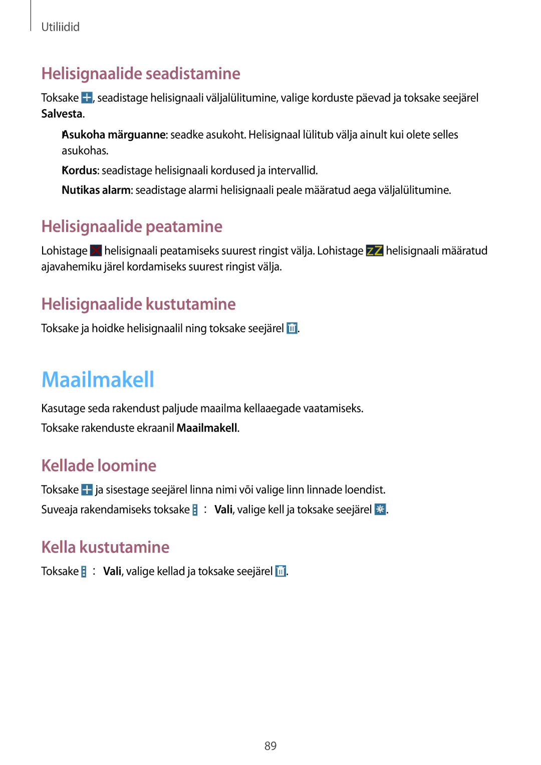 Samsung SM-T235NZWASEB, SM-T235NYKASEB manual Maailmakell 