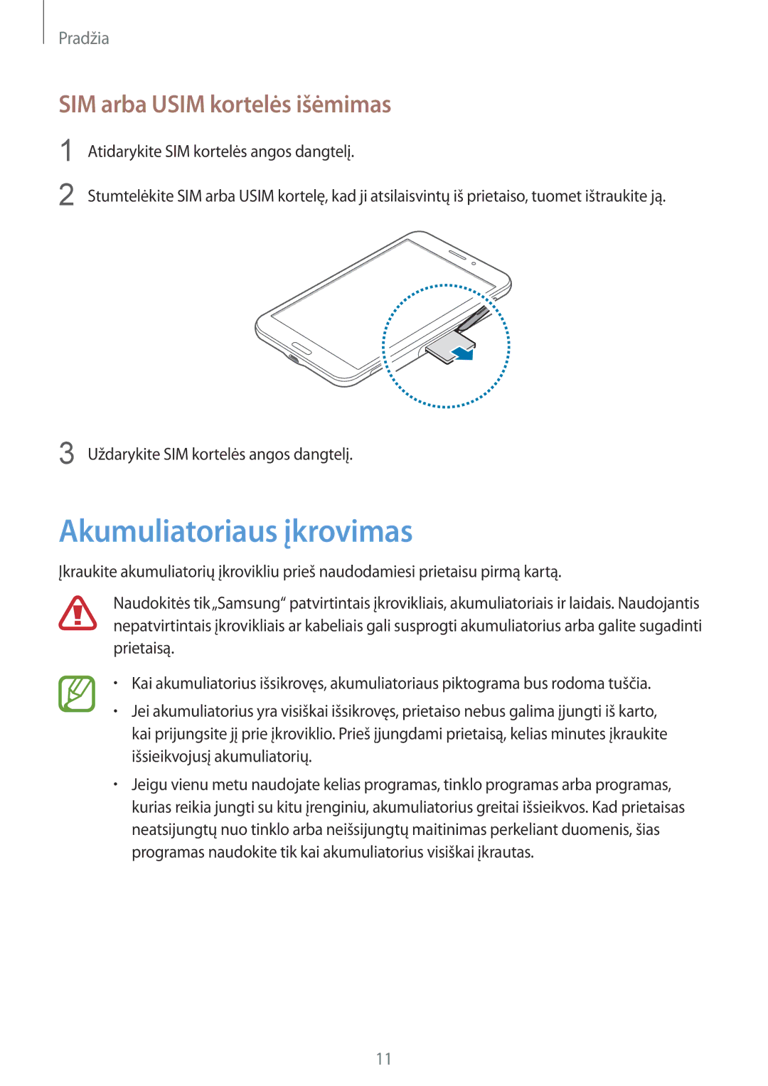 Samsung SM-T235NZWASEB, SM-T235NYKASEB manual Akumuliatoriaus įkrovimas, SIM arba Usim kortelės išėmimas 