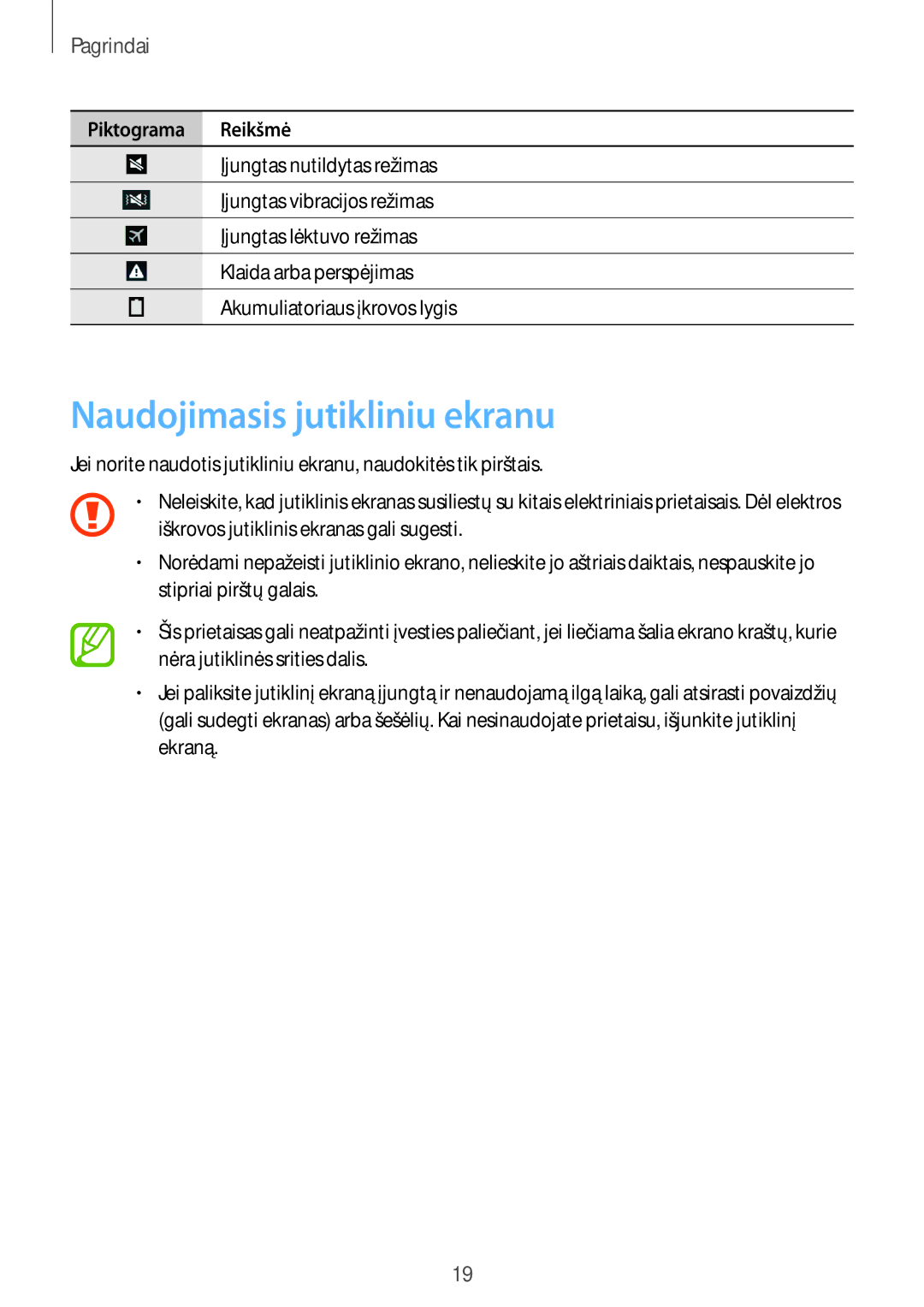 Samsung SM-T235NZWASEB, SM-T235NYKASEB manual Naudojimasis jutikliniu ekranu, Pagrindai 