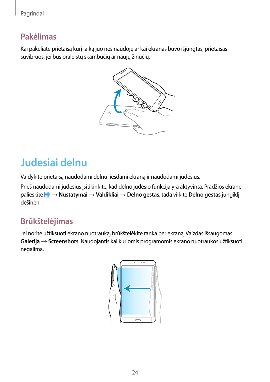 Samsung SM-T235NYKASEB, SM-T235NZWASEB manual Judesiai delnu, Pakėlimas, Brūkštelėjimas 