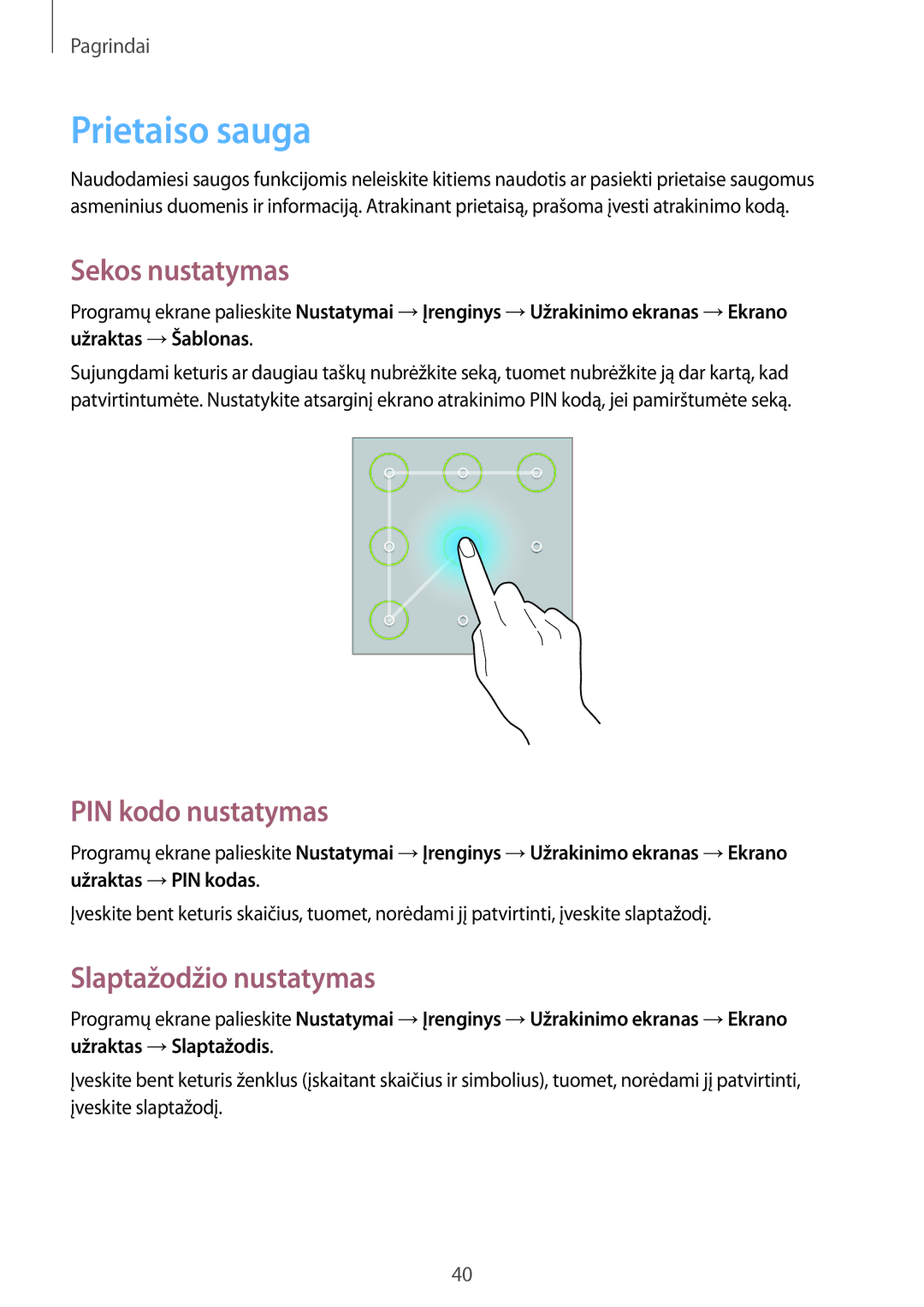 Samsung SM-T235NYKASEB, SM-T235NZWASEB Prietaiso sauga, Sekos nustatymas, PIN kodo nustatymas, Slaptažodžio nustatymas 