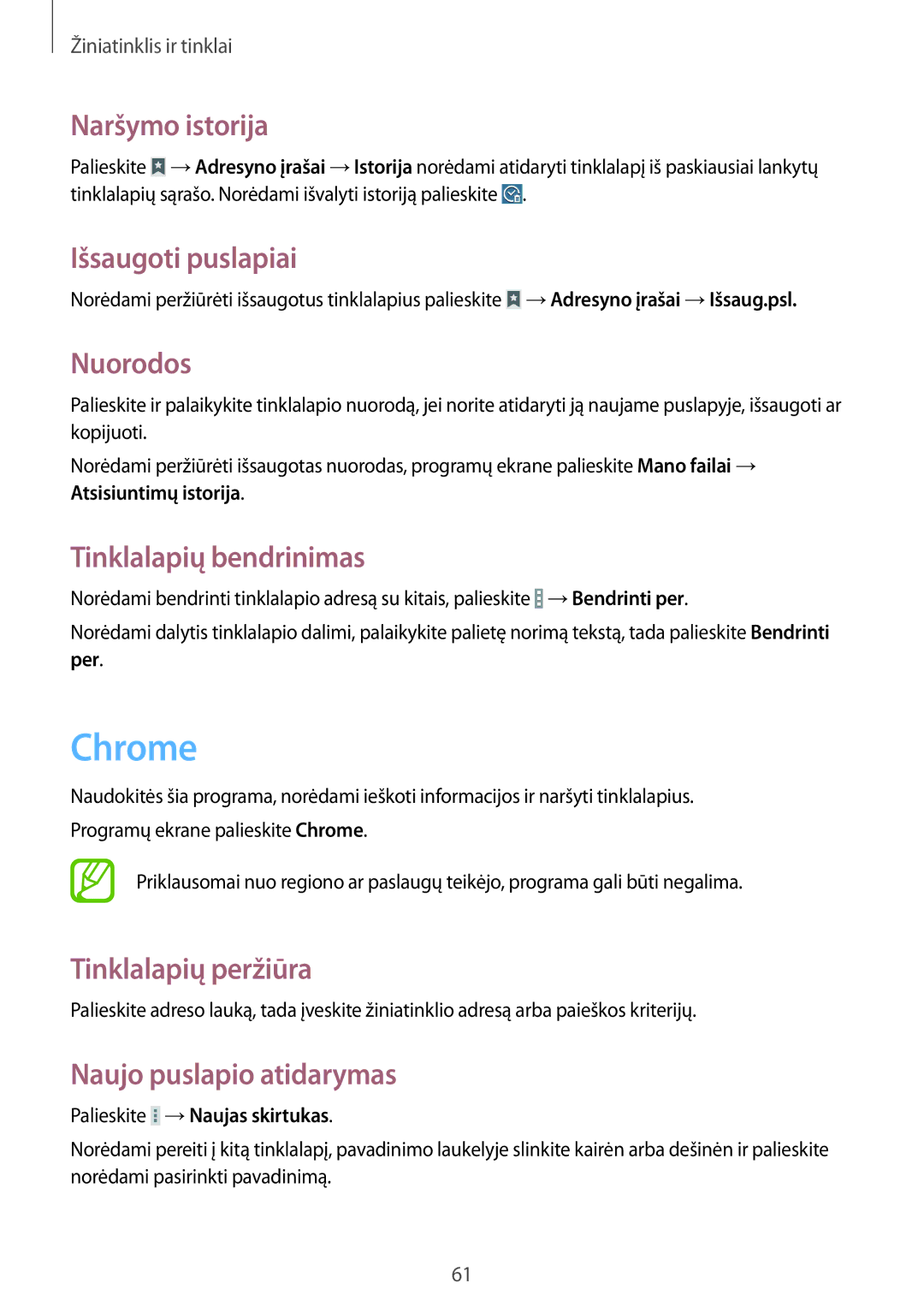 Samsung SM-T235NZWASEB, SM-T235NYKASEB Chrome, Naršymo istorija, Išsaugoti puslapiai, Nuorodos, Tinklalapių bendrinimas 