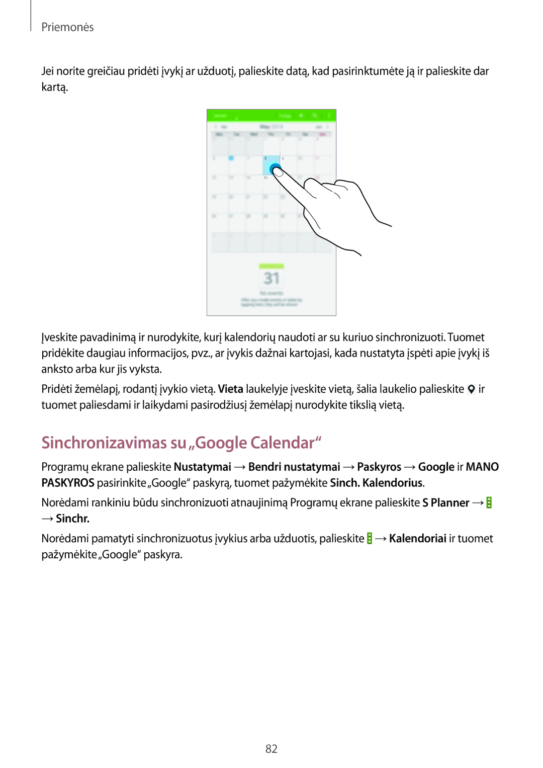 Samsung SM-T235NYKASEB, SM-T235NZWASEB manual Sinchronizavimas su„Google Calendar, → Sinchr 