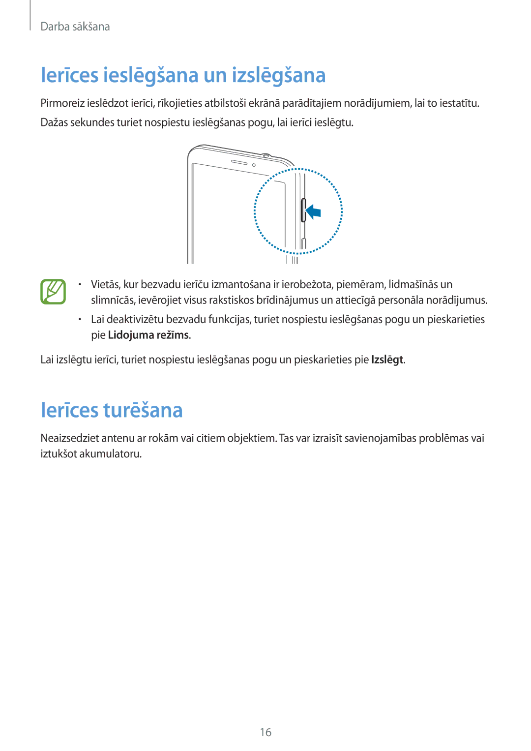 Samsung SM-T235NYKASEB, SM-T235NZWASEB manual Ierīces ieslēgšana un izslēgšana, Ierīces turēšana 