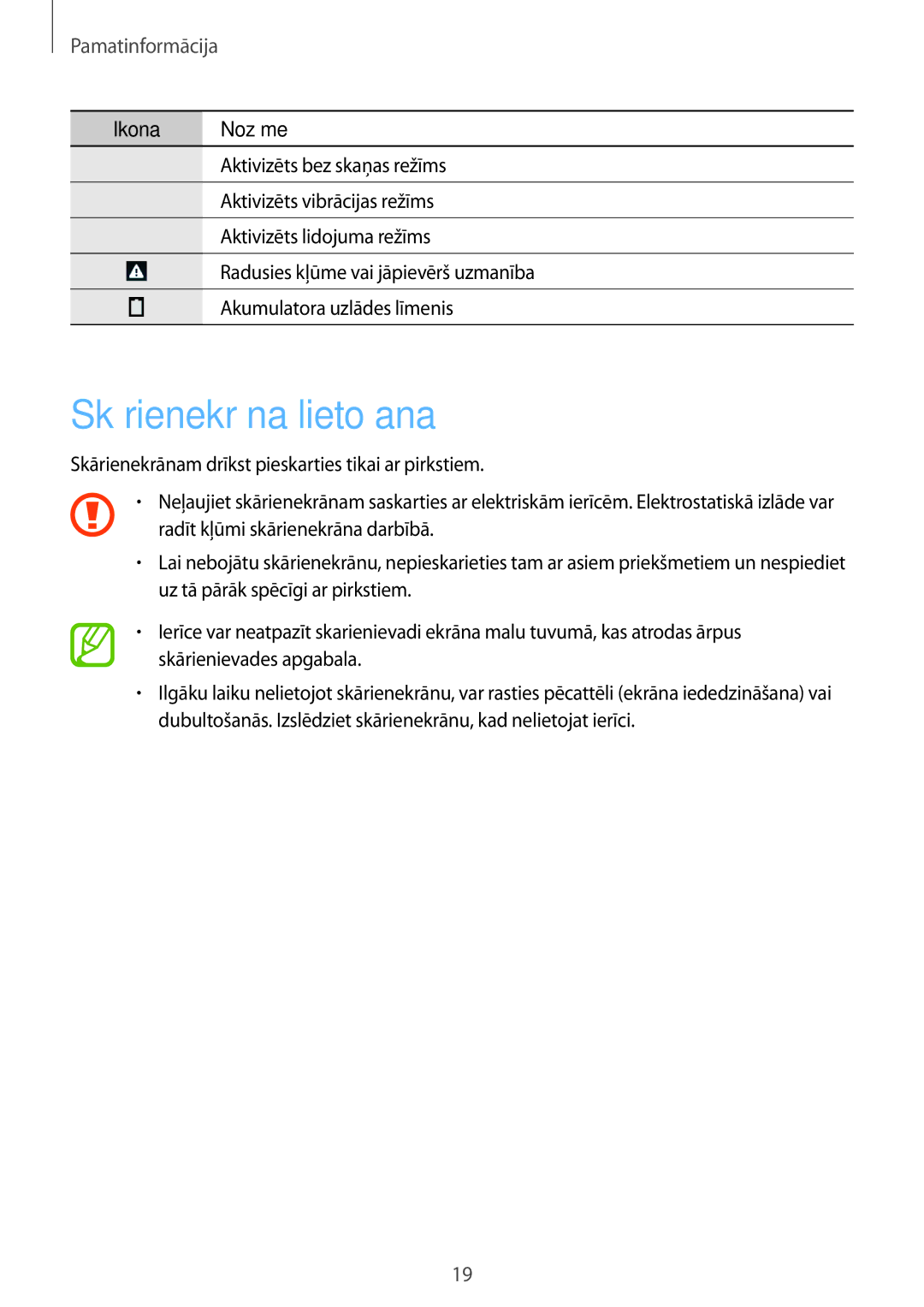 Samsung SM-T235NZWASEB, SM-T235NYKASEB manual Skārienekrāna lietošana, Pamatinformācija 