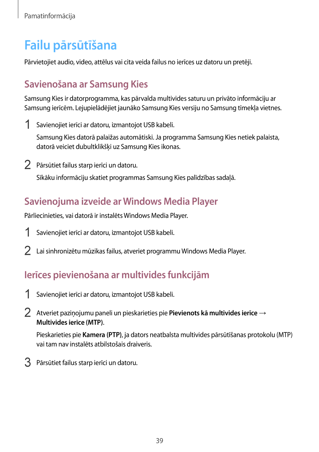 Samsung SM-T235NZWASEB manual Failu pārsūtīšana, Savienošana ar Samsung Kies, Savienojuma izveide ar Windows Media Player 