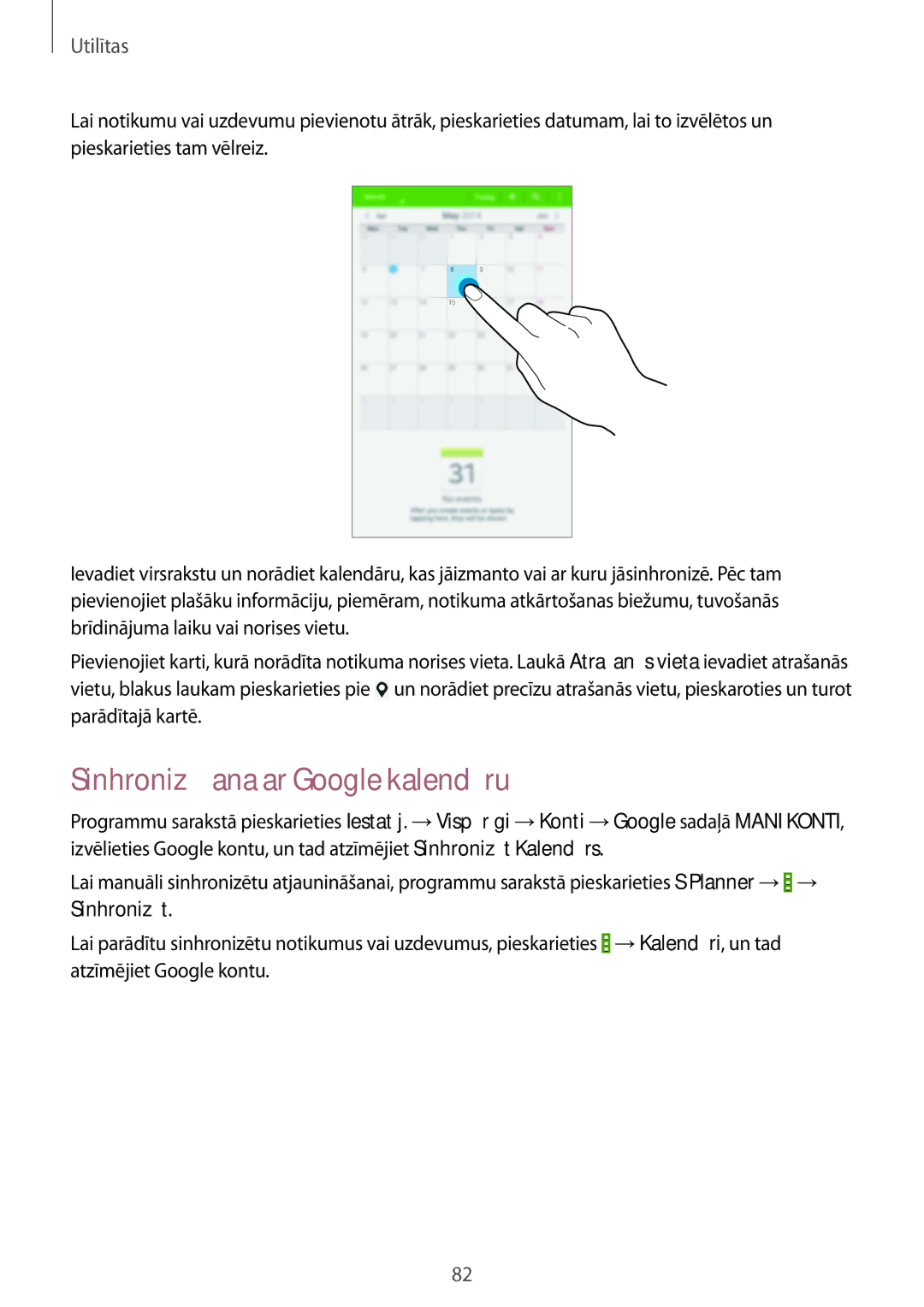 Samsung SM-T235NYKASEB, SM-T235NZWASEB manual Sinhronizēšana ar Google kalendāru 
