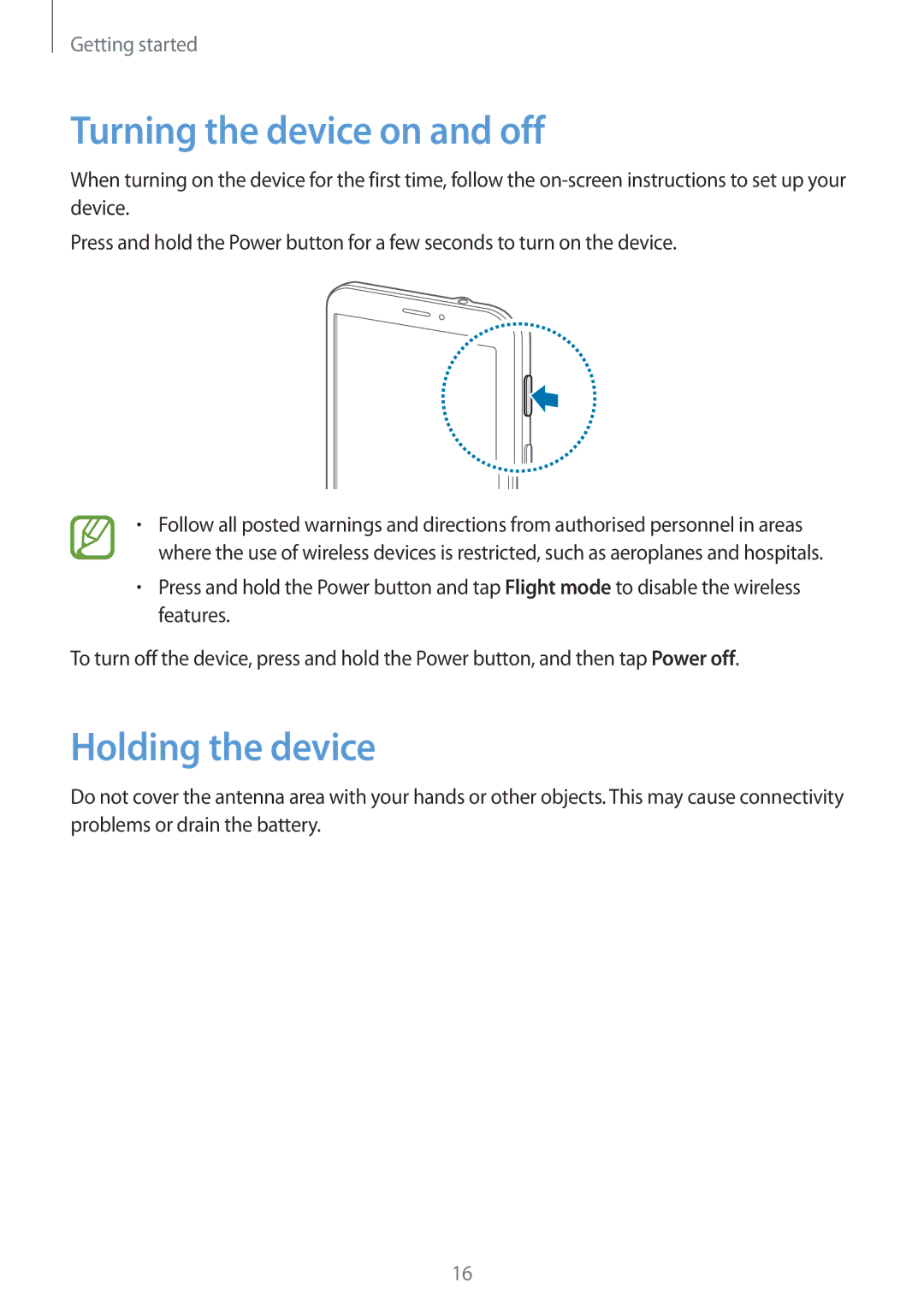 Samsung SM-T235NYKABGL, SM-T235NZWAATO, SM-T235NYKASEB, SM-T235NZWADBT Turning the device on and off, Holding the device 