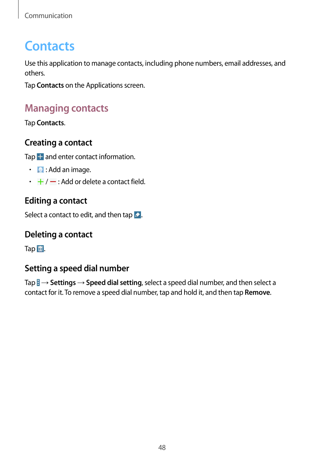 Samsung SM-T235NZWAATO, SM-T235NYKASEB, SM-T235NZWADBT, SM-T235NYKAATO, SM-T235NYKAXEO manual Contacts, Managing contacts 