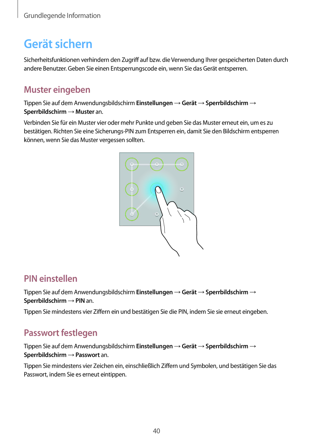 Samsung SM-T235NYKAEUR, SM-T235NZWAATO, SM-T235NYKASEB Gerät sichern, Muster eingeben, PIN einstellen, Passwort festlegen 