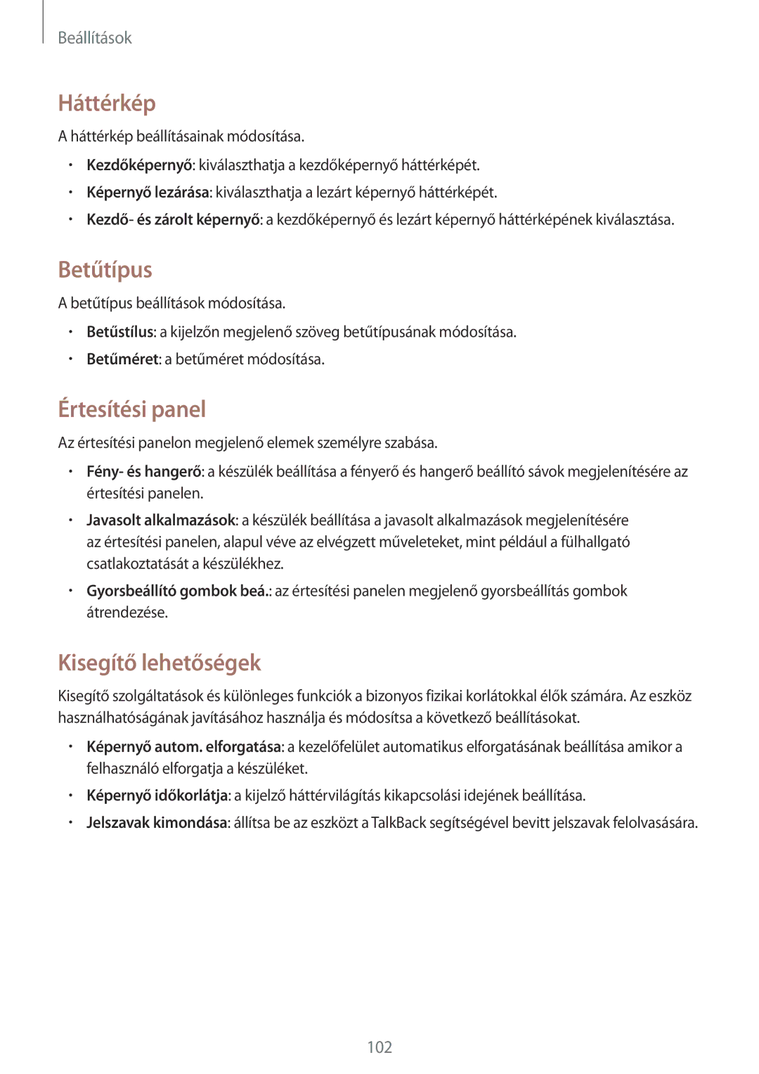 Samsung SM-T235NYKAEUR, SM-T235NZWAATO, SM-T235NYKAXEO manual Háttérkép, Betűtípus, Értesítési panel, Kisegítő lehetőségek 