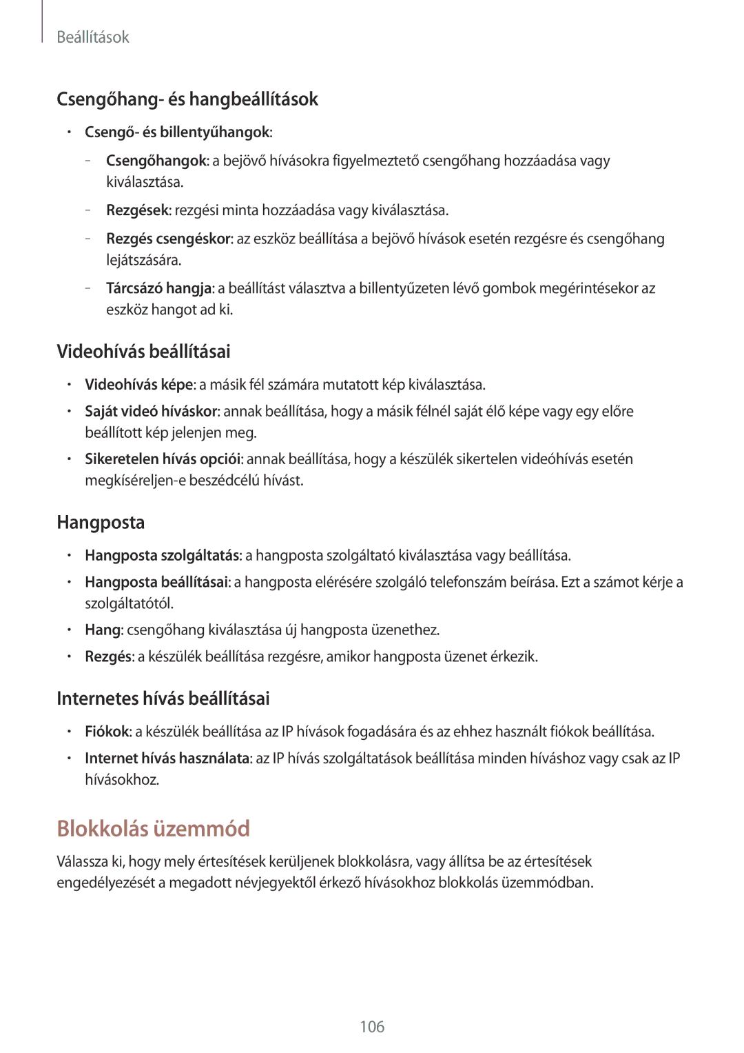 Samsung SM-T235NZWAEUR manual Blokkolás üzemmód, Csengőhang- és hangbeállítások, Videohívás beállításai, Hangposta 