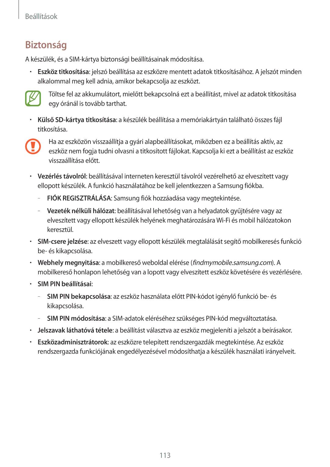 Samsung SM-T235NZWATPL, SM-T235NZWAATO, SM-T235NYKAXEO, SM-T235NYKATPL, SM-T235NYKAEUR manual Biztonság, SIM PIN beállításai 