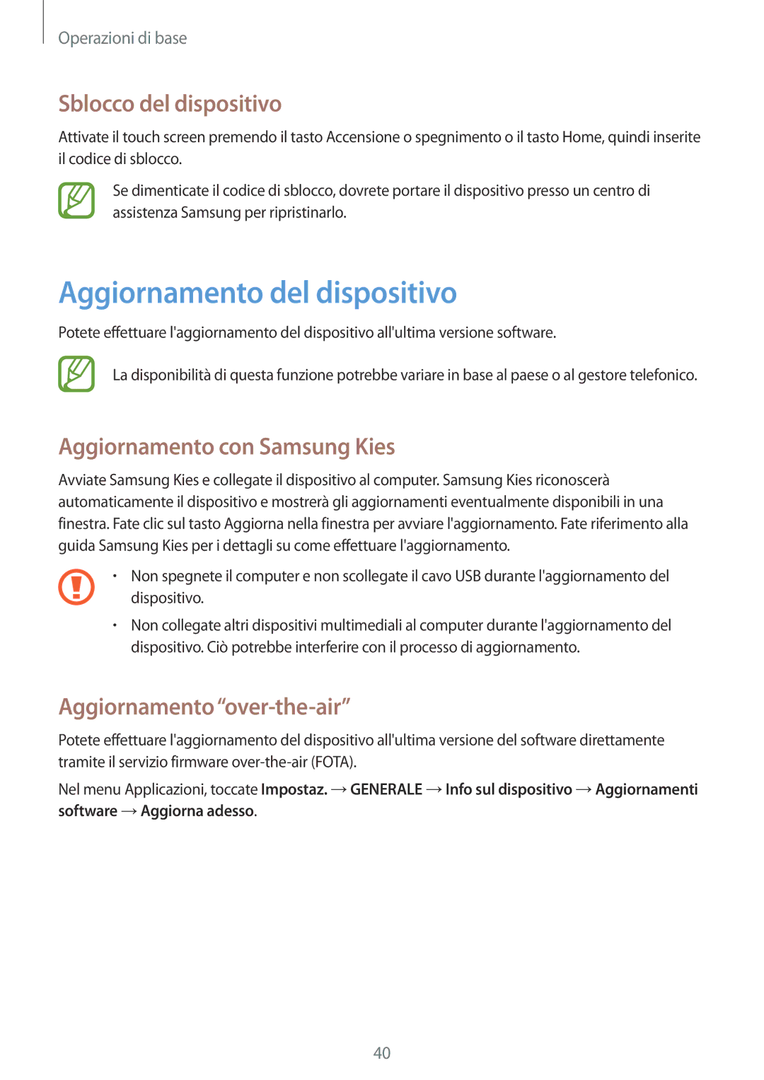 Samsung SM-T235NYKAHUI manual Aggiornamento del dispositivo, Sblocco del dispositivo, Aggiornamento con Samsung Kies 