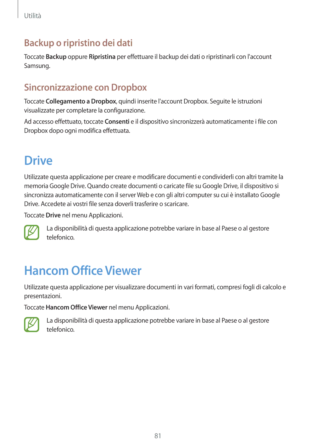 Samsung SM-T235NZWATPL manual Drive, Hancom Office Viewer, Backup o ripristino dei dati, Sincronizzazione con Dropbox 