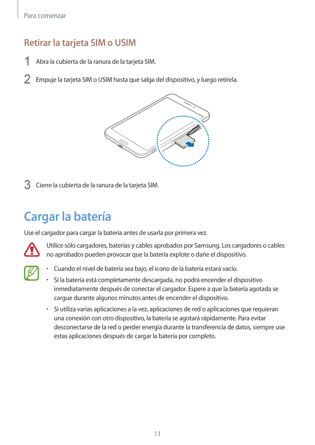 Samsung SM-T235NZWAPHE, SM-T235NZWAXEF, SM-T235NYKAPHE manual Cargar la batería, Retirar la tarjeta SIM o Usim 