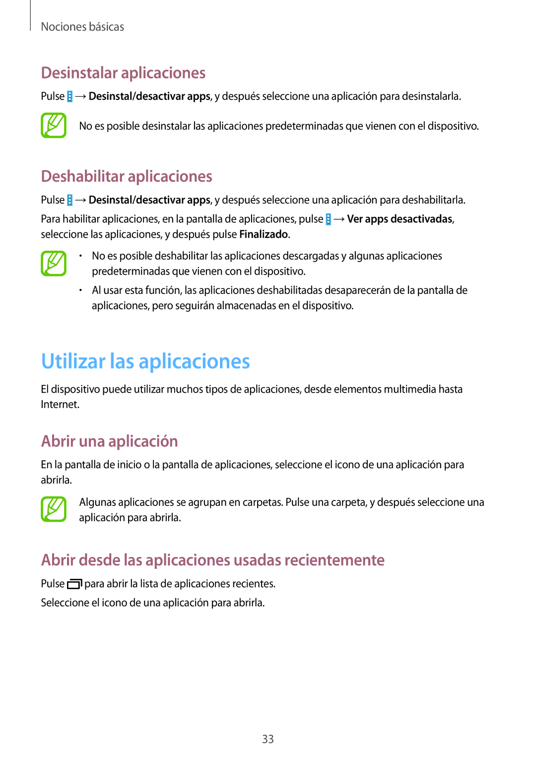 Samsung SM-T235NZWAXEF, SM-T235NYKAPHE manual Utilizar las aplicaciones, Desinstalar aplicaciones, Deshabilitar aplicaciones 